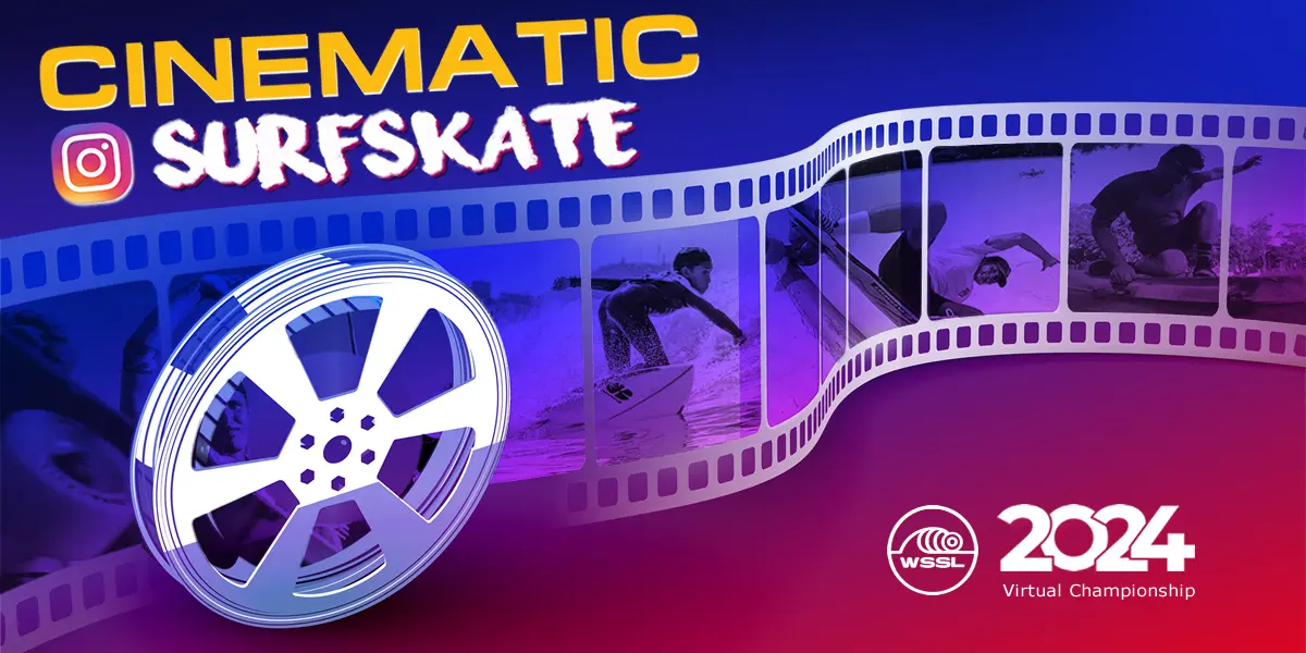 Cinematic SurfSkate 2024 WSSL